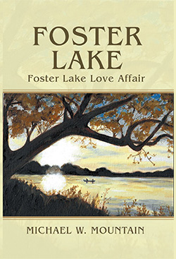 Foster Lake book by Michael Mountain